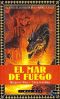 [Dragon Knight 01] • El Mar De Fuego